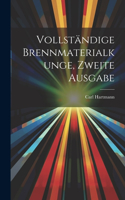 Vollständige Brennmaterialkunge, Zweite Ausgabe