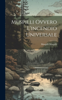 Muspilli Ovvero L'incendio Universale