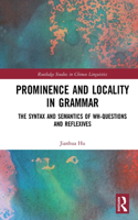 Prominence and Locality in Grammar