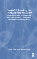 Successfully Launching Into Young Adulthood with ADHD