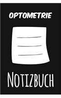 Optometrie Notizbuch: Das perfekte Notizheft für jeden Optometrie - Notizbuch mit 120 Seiten (Liniert) - 6x9