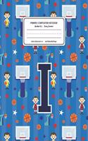Primary Composition Notebook Grades K-2 Story Journal I