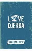 Love Djerba Reisetagebuch