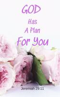 God Has A Plan For You - Jeremiah 29