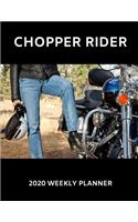 Chopper Rider 2020 Weekly Planner: A 52-Week Calendar for Female Bikers