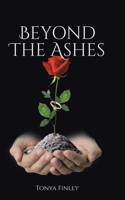 Beyond The Ashes