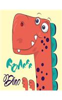 Roarrr Dino: Dinosaur Primary Composition Notebook Grades K-2 Story Journal: Picture Space And Dashed Midline Kindergarten to Early Childhood 110 Story Paper Pag(1 Dinosaur)