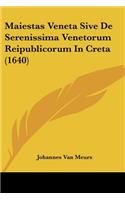Maiestas Veneta Sive De Serenissima Venetorum Reipublicorum In Creta (1640)