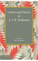 Letters and Diaries of A. F. R. Wollaston