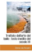 Trattato Dell'arte del Ballo
