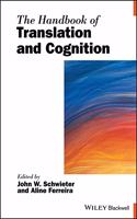 Handbook of Translation and Cognition