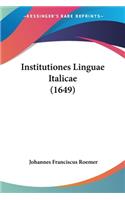Institutiones Linguae Italicae (1649)