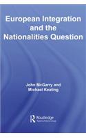 European Integration and the Nationalities Question