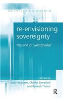 Re-Envisioning Sovereignty