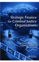 Strategic Finance for Criminal Justice Organizations