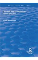 Criminal Responsibility and Partial Excuses