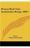 Brunos Buch Vom Sachsischen Kriege (1893)