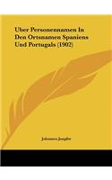 Uber Personennamen In Den Ortsnamen Spaniens Und Portugals (1902)