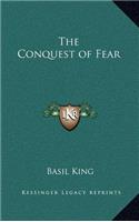 The Conquest of Fear: (English)