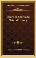 Essays on Sport and Natural History