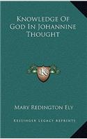 Knowledge of God in Johannine Thought