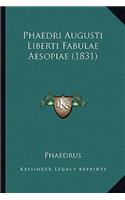 Phaedri Augusti Liberti Fabulae Aesopiae (1831)