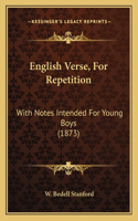 English Verse, For Repetition