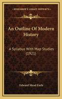 An Outline Of Modern History