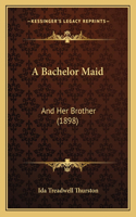 Bachelor Maid
