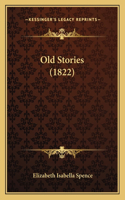 Old Stories (1822)