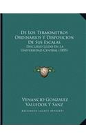 De Los Termometros Ordinarios Y Disposicion De Sus Escalas