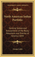 North American Indian Portfolio