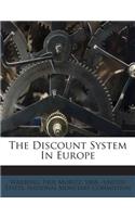 The Discount System in Europe: (English)