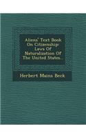 Aliens' Text Book on Citizenship