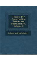 Theorie Der Construction Steinerner Bogenbr Cken, Volume 2