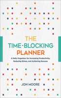 The Time Is Yours: A Daily Planner