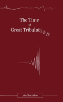 Time of Great Tribulation