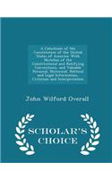 A Catechism of the Constitution of the United States of America: With Sketches of the Constitutional and Ratifying Conventions, and Valuable Personal,