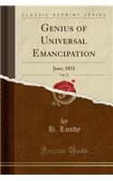 Genius of Universal Emancipation, Vol. 12: June, 1831 (Classic Reprint)