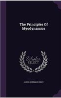 The Principles Of Myodynamics