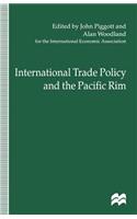 International Trade Policy and the Pacific Rim