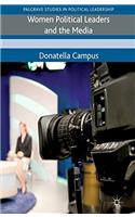 Women Political Leaders and the Media