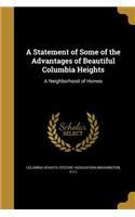 A Statement of Some of the Advantages of Beautiful Columbia Heights