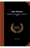 After Waterloo