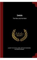 Lenin: The Man and His Work