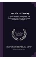 The Child In The City