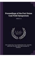 Proceedings of the Fort Union Coal Field Symposium