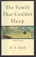 The Family That Couldn't Sleep: A Medical Mystery
