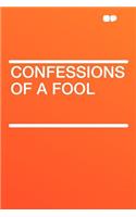 Confessions of a Fool: (English)