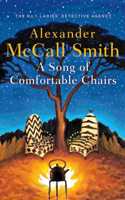 A Song of Comfortable Chairs: (No. 1 Ladies' Detective Agency)
